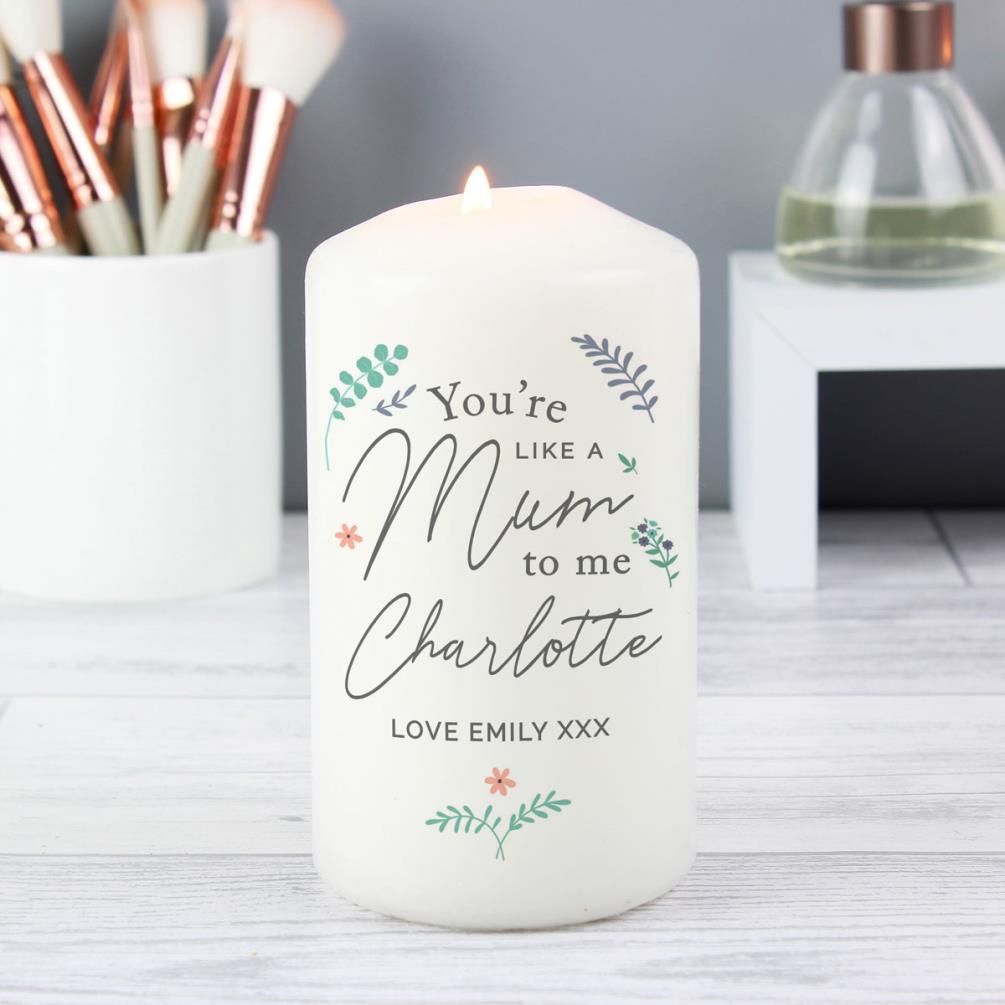 Personalised You're Like A Mum To Me Pillar Candle Extra Image 1